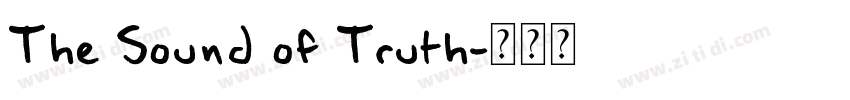 The Sound of Truth字体转换